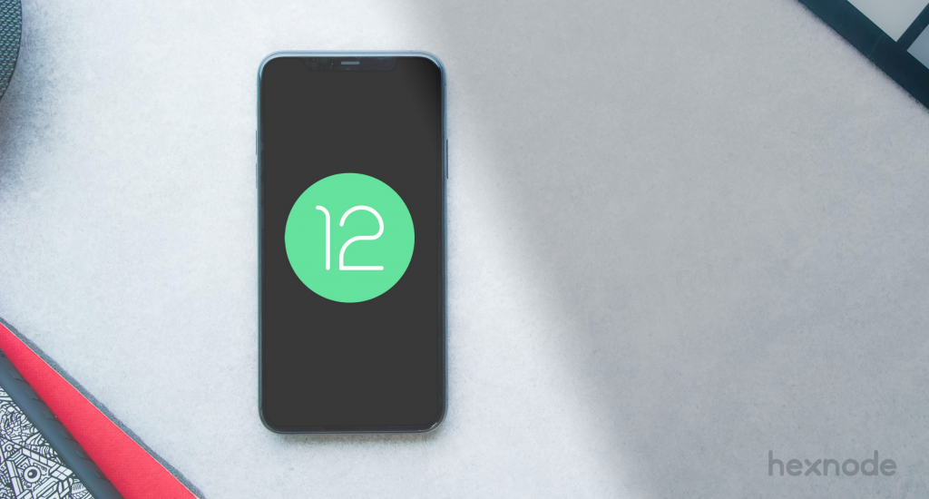 Android 12 enterprise